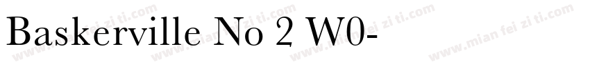 Baskerville No 2 W0字体转换